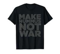 Make Hummus Not War - Peace Middle East Foodie Vegan Maglietta