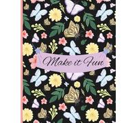Make it Fun: Aesthetic Lined Notebook Journal for Women,Men and Kids,120 Pages Cute Notebooks 8.5” x 11 for Journaling & Record Keeping