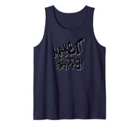 Make It Happen - Motivational Graffiti Streetwear Canotta