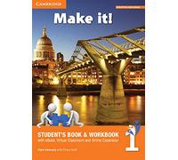Make It! Level 1. Student’s Book/Workbook, Companion Book and Interactive eBook with Audio [Lingua inglese]: Vol. 1