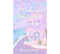 Make It Official: A Sweet Romance