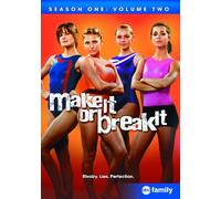 Make It or Break It: Season One, Volume Two