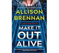 Make It Out Alive: A Quinn & Costa Thriller - An Intense FBI Mystery About a Deadly Serial Killer Hunt