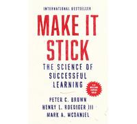 Make it Stick: The Science of Successful Learning