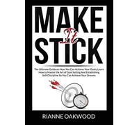 Rianne Oakwood Make It Stick (Tascabile)