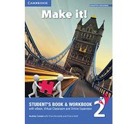 Make it! Student's book-Workbook-Companion book. Per la Scuola media. Con e-book. Con espansione online (Vol. 2)