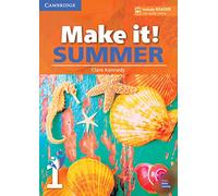 Make it! Summer Level 1 Student's Book with Reader and Online Audio [Lingua inglese]: Vol. 1