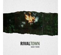 Make It Work (CD) Rival Town