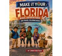 Make it Your: Florida Kids Adventure & Travel Coloring Books
