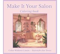 Make it Your salon: 30 cool hairstyles to color - from braids and buns to curls, afros, and floral styles. Fun, creative, and perfect for teens!