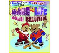 MAKE LIFE MORE BEAUTIFUL