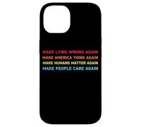 Make Lying Wrong Again Human’s Rights Women Speak Custodia per iPhone 14