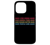 Make Lying Wrong Again Human’s Rights Women Speak Custodia per iPhone 14 Pro Max