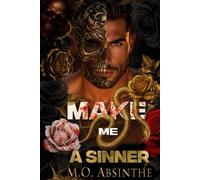 Make Me A Sinner: A Dark Paranormal Mafia Romance of Obsession and Sin (Dark Gods book2)
