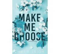 Make Me Choose: Alternate Paperback Edition