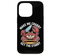 Make Me Crabby Get The Stabby, divertente disegno a forma di granchio estivo Custodia per iPhone 13 Pro