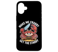 Make Me Crabby Get The Stabby, divertente disegno a forma di granchio estivo Custodia per iPhone 16 Plus