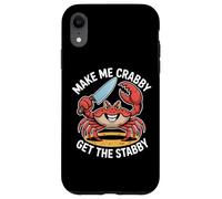 Make Me Crabby Get The Stabby, divertente disegno a forma di granchio estivo Custodia per iPhone XR