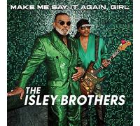 Make Me Say It Again, Girl