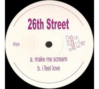 Make Me Scream / I Feel Love-12"