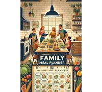 Make Meal Planning Fun and Easy with This Family Meal Planner