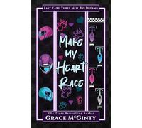 Make My Heart Race