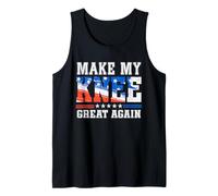 Make My Knee Great Again Funny Injury Knee Surgery Recovery Canotta