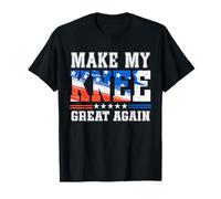 Make My Knee Great Again Funny Injury Knee Surgery Recovery Maglietta