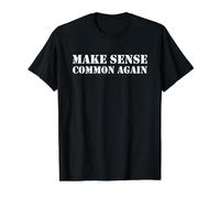Make Sense Common Again Maglietta con Stampa Grafica Economica, Uomo, Nero, S