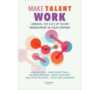 Make Talent Work: Unravel the 6 B's of Talent Management in Your Company