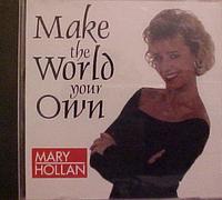 Make the World Your Own