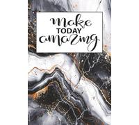 Make Today Amazing: Cute Notebook/Journal for Daily Writing