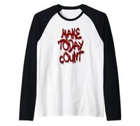 Make Today Count Graffiti Motivational Art Design Maglia con Maniche Raglan