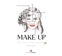 Make Up. 100 anni allo specchio +25