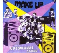 Make-Up - Untouchable Sound- Live