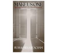 Make Us One: Restoring Intimacy to Christian Marriage