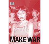 Make War Not Love