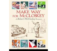 Robert McCloskey Make Way for McCloskey (Copertina rigida)