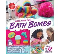 Make Your Own Bath Bombs (Klutz) (Mixed Media Product) KLUTZ