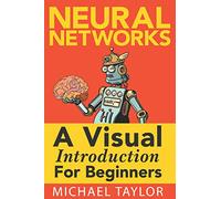 Make Your Own Neural Network: An In-depth Visual Introduction For Beginners