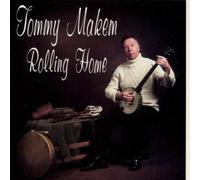 Makem,Tommy - Rolling Home