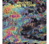 Makeness Loud Patterns (Vinyl LP) 12" Album