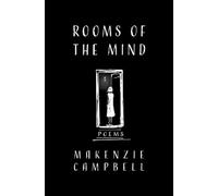 Makenzie Campbell Rooms of the Mind (Tascabile)