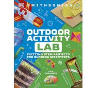 Maker Lab: Outdoors: 25 Super Cool Projects