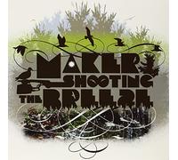 Maker - Shooting the Breeze