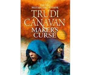 Maker's curse - Canavan Trudi