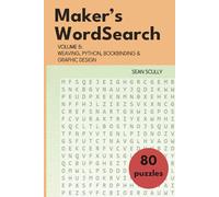 Maker's WordSearch: Volume 5: Weaving, Python, Bookbinding & Graphic Design
