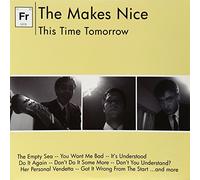 Makes Nice!,the - This Time Tomorrow
