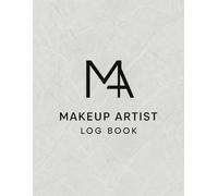 Makeup Artist: Your Beauty Sketchbook and Client Diary