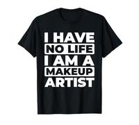 Makeup Bellezza - Estetica Truccatore Maglietta